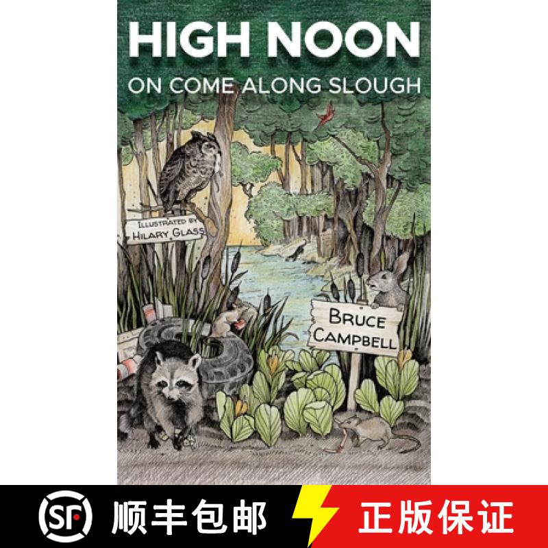 【3-4周达】High Noon on Come Along Slough [9798990629332]