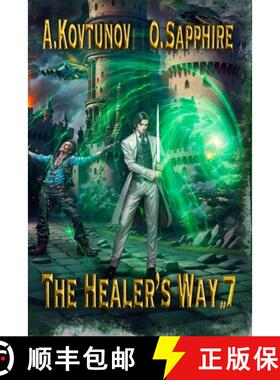 【3-4周达】The Healer's Way (Book 7): A Portal Progression Fantasy Series [9788076938649]