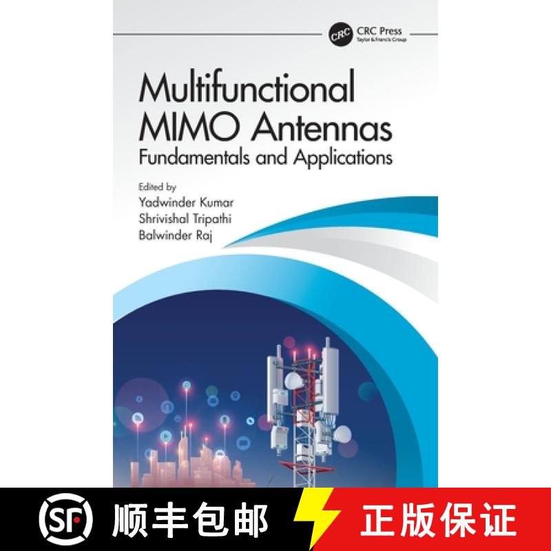 【3-4周达】Multifunctional MIMO Antennas: Fundamentals and Application: Fundamentals and Applications [9781032268576]