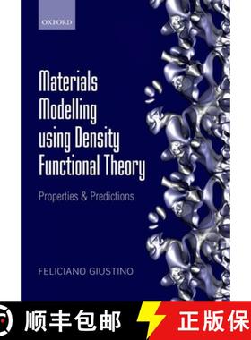 【3-4周达】Materials Modelling Using Density Functional Theory: Properties and Predictions [9780199662449]