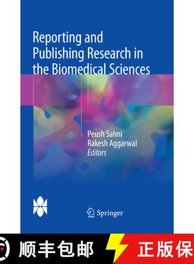 【3-4周达】Reporting and Publishing Research in the Biomedical Sciences [9789811339127]
