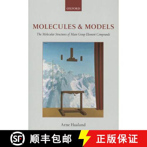 【3-4周达】Molecules and Models: The molecular structures of main group element compounds [9780199657414]