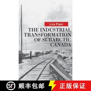 Industrial 9780774815338 4周达 Canada Subarctic Transformation The