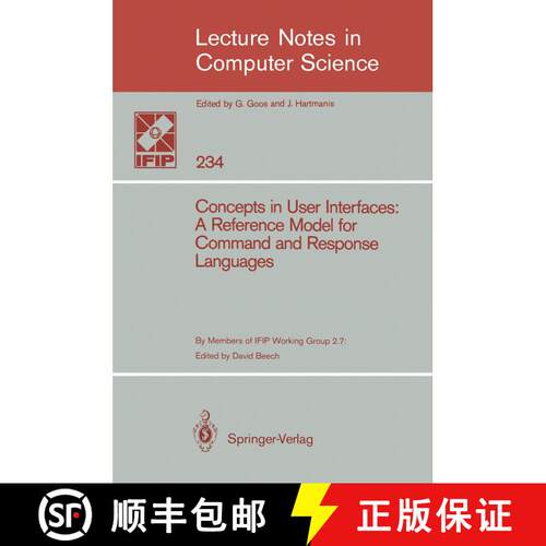 【3-4周达】Concepts in User Interfaces : A Reference Model for Command and Response Languages [9783540167914]