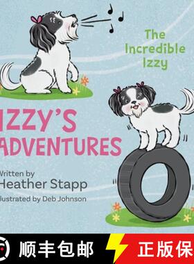 【3-4周达】Izzy's Adventures: The Incredible Izzy [9798822938380]
