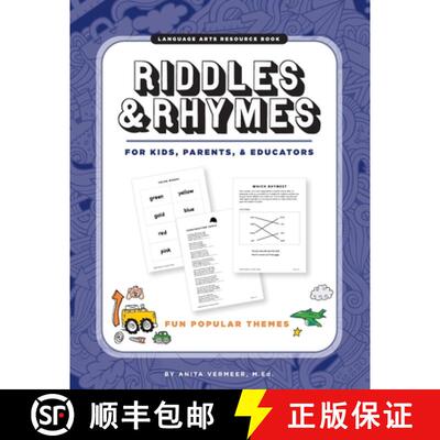【3-4周达】Riddles & Rhymes: For Kids, Parents and Educators: Fun Popular Themes [9781736135310]