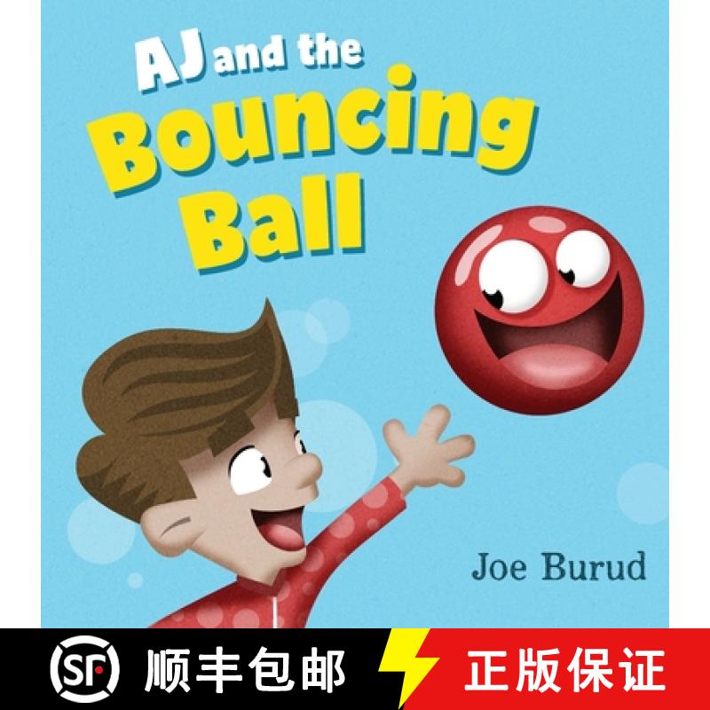 【2-3周达】AJ and the Bouncing Ball [9798985783407]