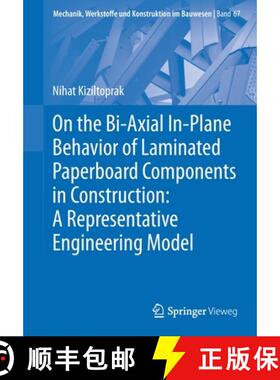 【3-4周达】On the Bi-Axial In-Plane Behavior of Laminated Paperboard Components in Construction: A Re... [9783658403171]
