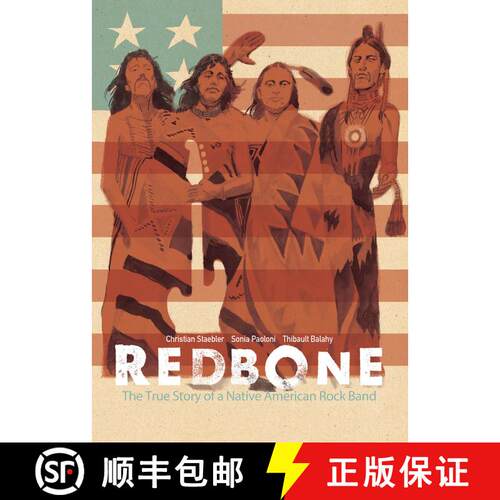 【3-4周达】Redbone: The True Story of a Native American Rock Band [9781684057146]