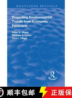 【3-4周达】Projecting Environmental Trends from Economic Forecasts [9781138726055]