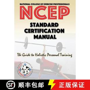 【3-4周达】National College of Exercise Professionals: Standard Certification Manual [9780692512708]