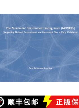 【3-4周达】The Movement Environment Rating Scale (Movers): Supporting Physical Development and Moveme... [9781032460512]