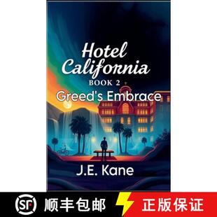 Hotel California Embrace 9798230990963 3周达 Greed Book