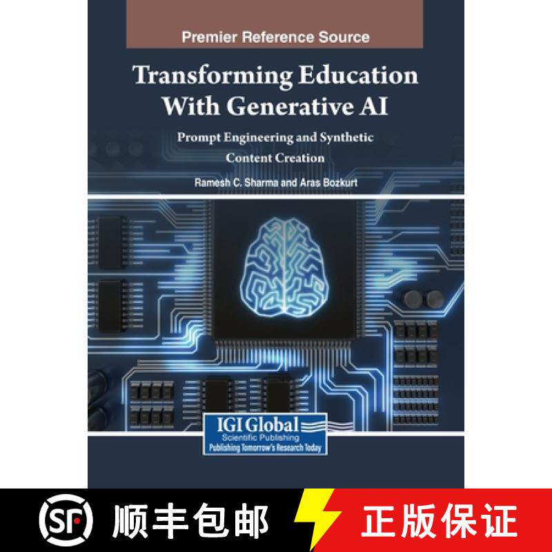 【3-4周达】Transforming Education With Generative AI: Prompt Engineering and Synthetic Content Creation [9798369348178]