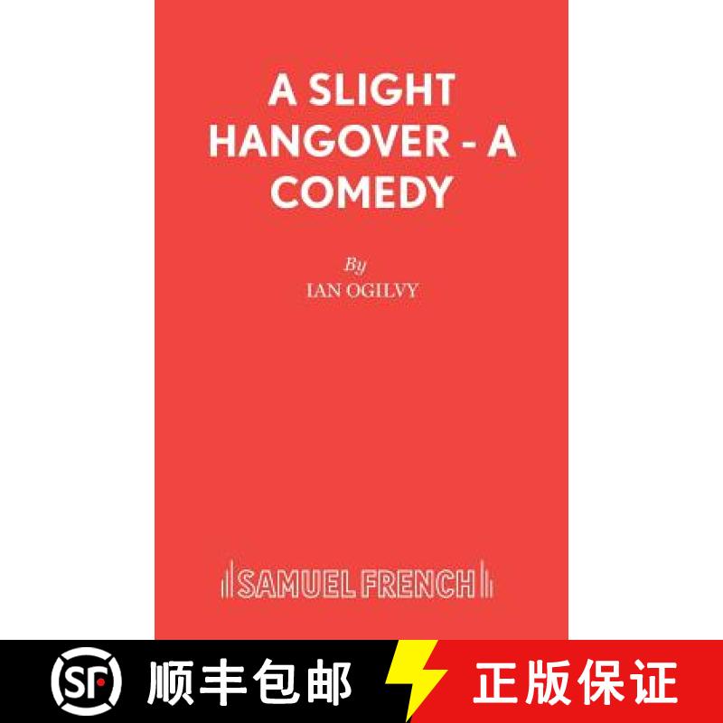 【2-3周达】A Slight Hangover - A Comedy [9780573019647]