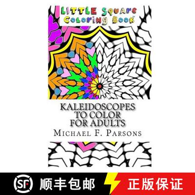 【3-4周达】Kaleidoscopes to Color: For Adults [9781944065096]