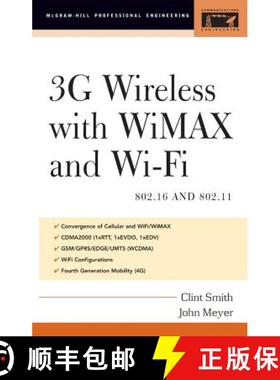 预订 3g Wireless with 802.16 and 802.11: Wimax and Wifi [9780071440820]