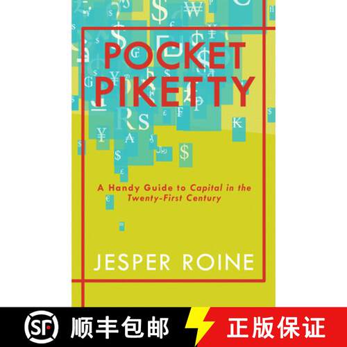 【3-4周达】Pocket Piketty: A Handy Guide to Capital in the Twenty-First Century [9781944869359]