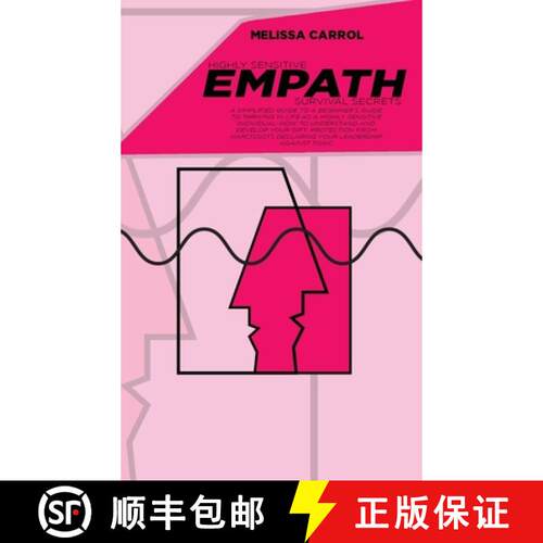 【3-4周达】精装 Highly Sensitive Empath Survival Secrets: A Simplified Guide To A Beginner's Guide to... [9781802020113]