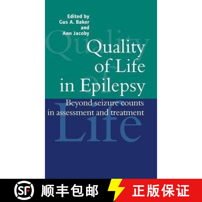 【3-4周达】Quality of Life in Epilepsy : Beyond Seizure Counts in Assessment and Treatment [9789058231215]
