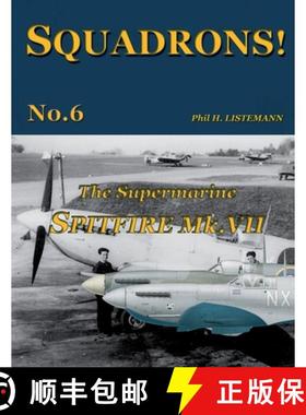 预订 The Supermarine Spitfire Mk.VII [9782918590453]