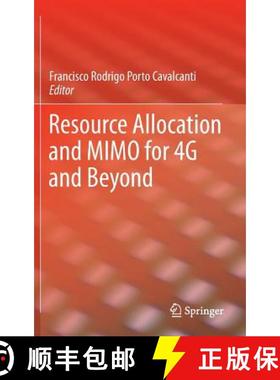 【3-4周达】Resource Allocation and Mimo for 4g and Beyond [9781461480563]
