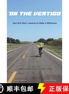 【3-4周达】On the VertiGO: One Sick Man's Journey to Make a Difference [9780991344550]