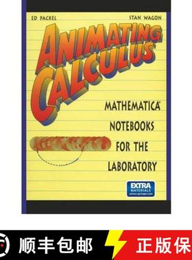【3-4周达】Animating Calculus: Mathematica (R) Notebooks for the Laboratory [9780387947488]