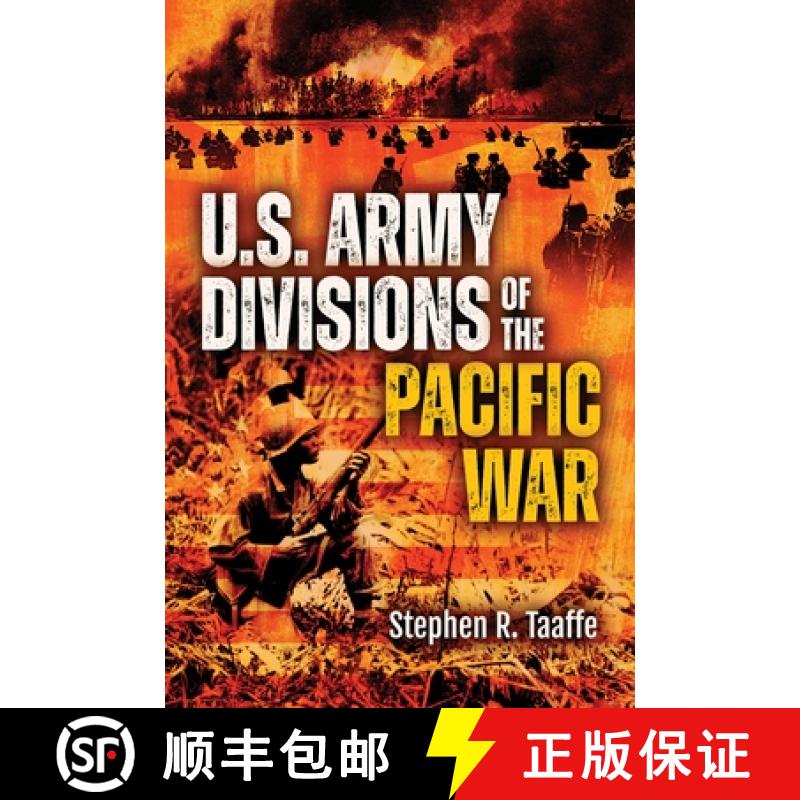 【3-4周达】U.S. Army Divisions of the Pacific War [9781636244495]
