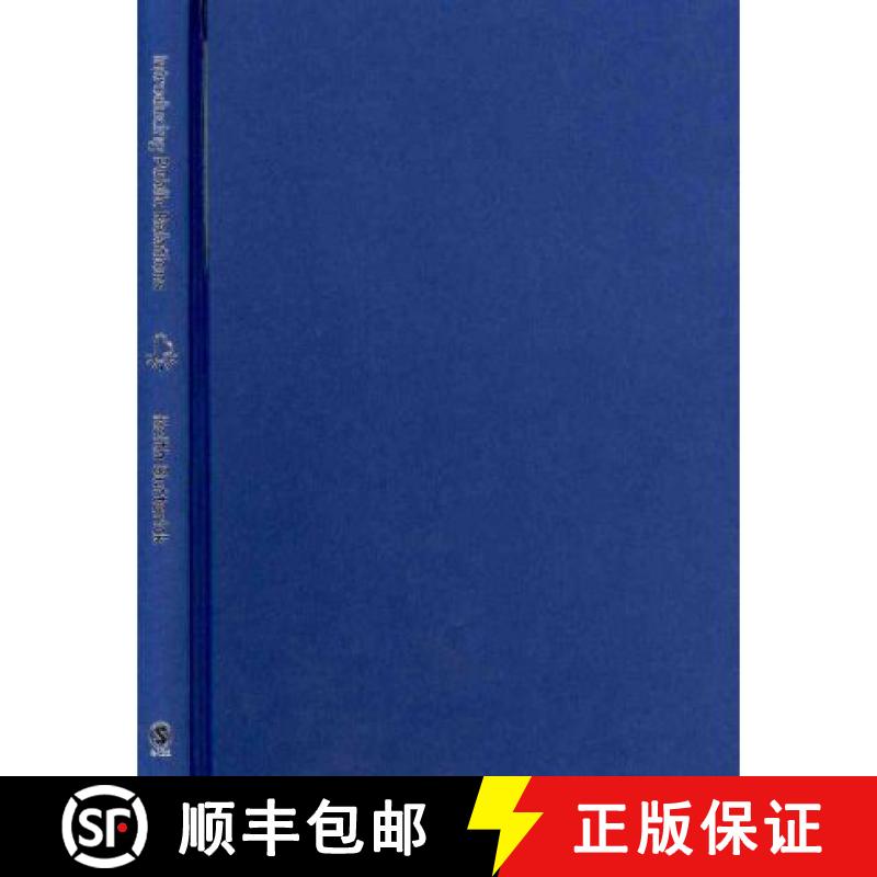 【3-4周达】Introducing Public Relations: Theory and Practice [9781412921145]