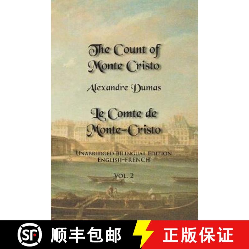 预订 The Count of Monte Cristo, Volume 2: Unabridged Bilingual Edition: English-French [9780991440719]