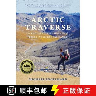 9781680516784 Trekking Arctic Traverse the Mile Thousand Range 预订 Summer Brooks