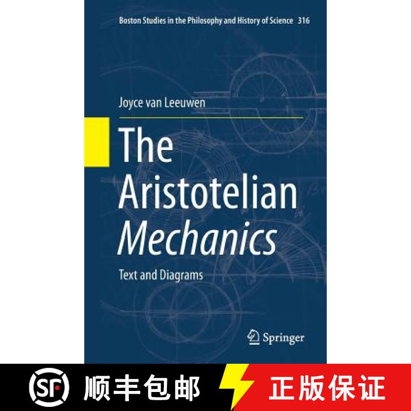 【3-4周达】The Aristotelian Mechanics : Text and Diagrams [9783319798592]