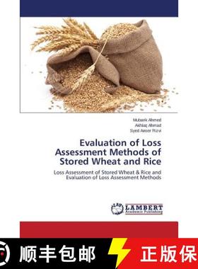预订 Evaluation of Loss Assessment Methods of Stored Wheat and Rice [9783659481765]