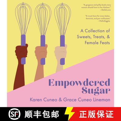 【3-4周达】Empowdered Sugar : A Collection of Sweets, Treats, and Female Feats [9781684423095]