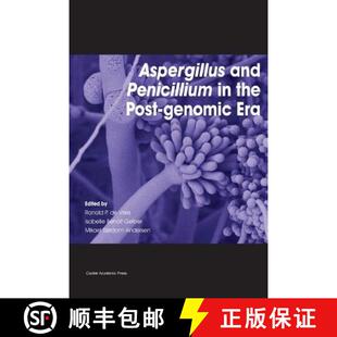 【3-4周达】Aspergillus and Penicillium in the Post-genomic Era [9781910190395]
