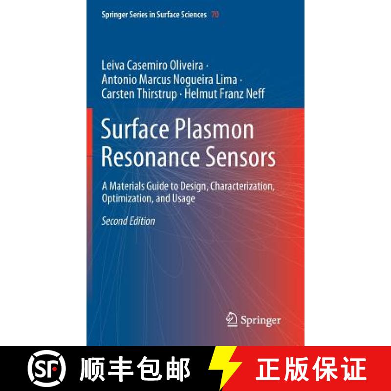 【3-4周达】Surface Plasmon Resonance Sensors : A Materials Guide to Design, Characterization, Optimiz... [9783030174859]
