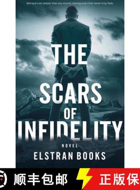 【3-4周达】The Scars of Infidelity [9798230902263]
