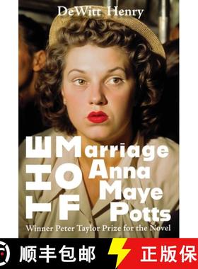 预订 The Marriage of Anna Maye Potts [9781953136657]