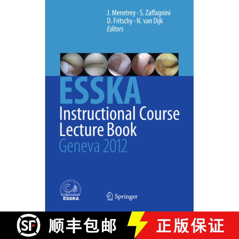 【4周达】Esska Instructional Course Lecture Book: Geneva 2012 [9783642294457]