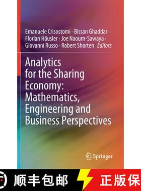 【3-4周达】Analytics for the Sharing Economy: Mathematics, Engineering and Business Perspectives [9783030350314]