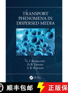 【3-4周达】Transport Phenomena in Dispersed Media [9780367202309]