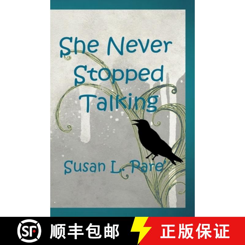 【3-4周达】She Never Stopped Talking [9781733557221]