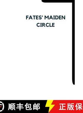 【3-4周达】Fates' Maiden Circle [9798891818231]