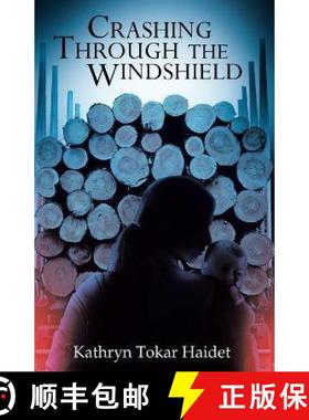【3-4周达】Crashing Through the Windshield [9781665734790]