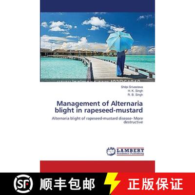 预订 Management of Alternaria blight in rapeseed-mustard [9783659288692]
