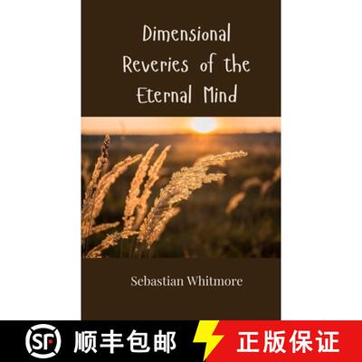 【3-4周达】Dimensional Reveries of the Eternal Mind [9783690806466]