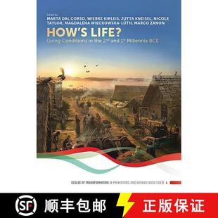 【3-4周达】How's Life?: Living Conditions in the 2nd and 1st Millennia Bce [9789088908026]