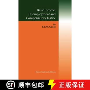 【3-4周达】Basic Income, Unemployment and Compensatory Justice [9781441952516]