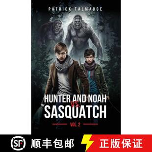 【3-4周达】Hunter and Noah vs. Sasquatch Vol 2. [9781955471954]